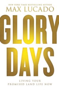 glory-days-max-lucado