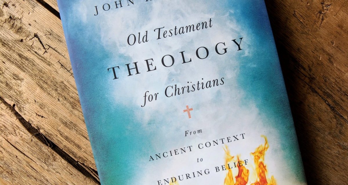 Old Testament Theology for Christians, John Walton